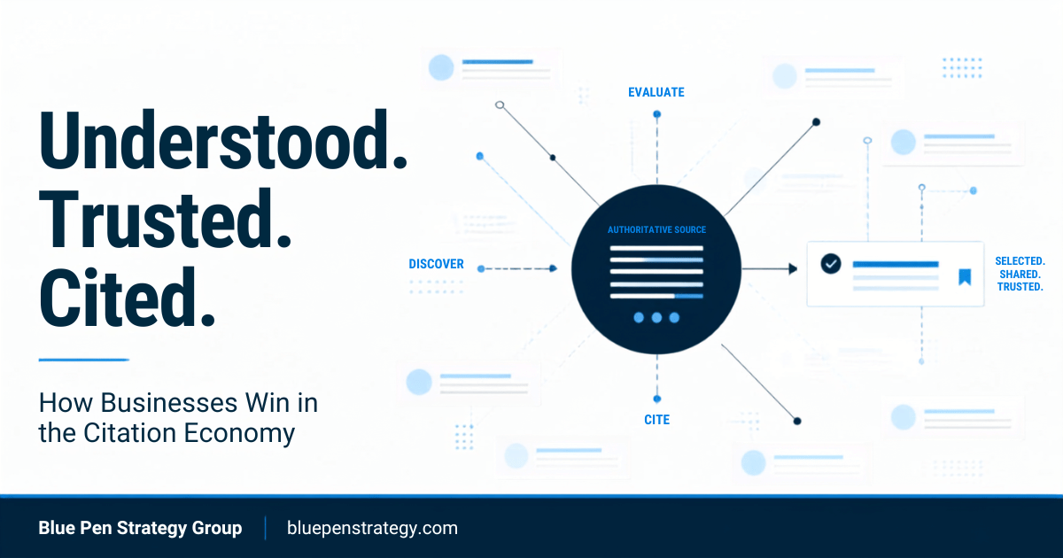 understood, trusted, cited, how businesses win in the citation economy